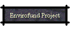 Envirofund Project